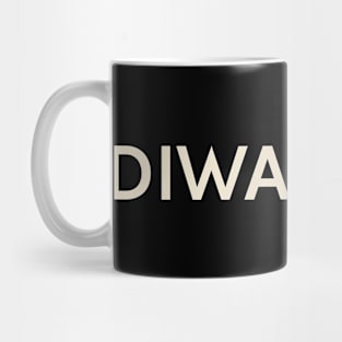 Diwali Day On This Day Perfect Day Mug